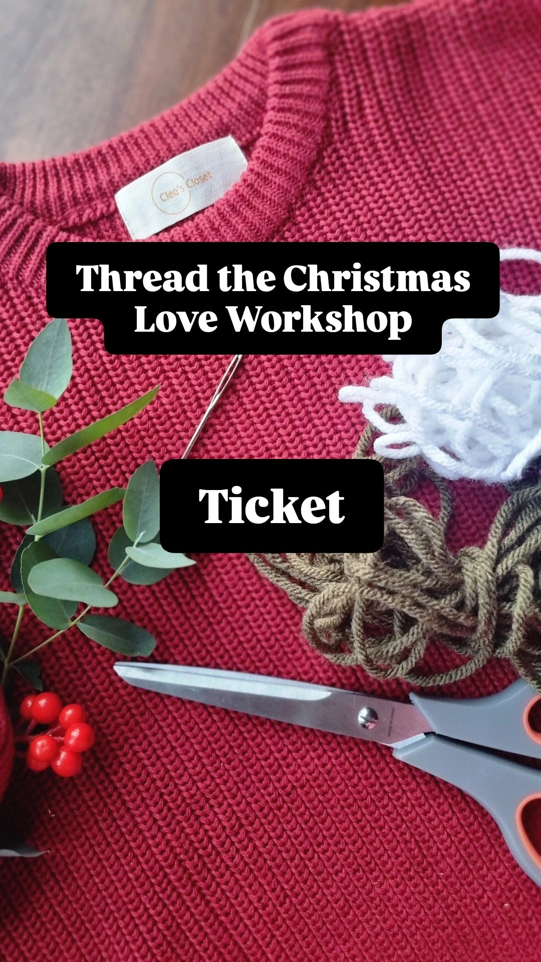 Ticket: 7th Dec Thread the *Christmas* Love @ Ask the Midwife
